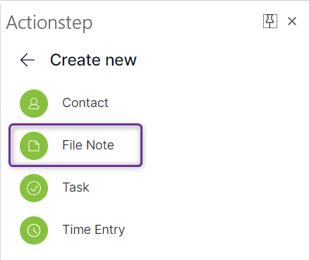 Actionstep add-in menu after the '+' icon has been selected. 'File Note' is highlighted